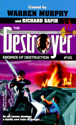 Engines Of Destruction (The Destroyer #103)