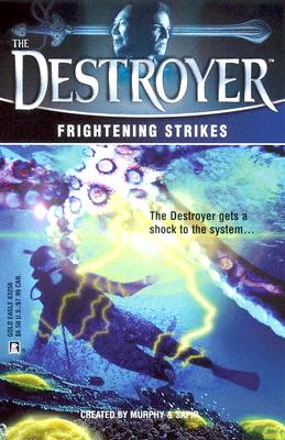 Image for Frightening Strikes (The Destroyer)