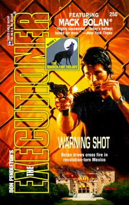 Warning Shot (The Executioner, No.250)
