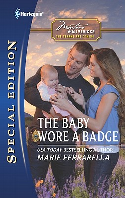 The Baby Wore a Badge (Harlequin Special Edition)