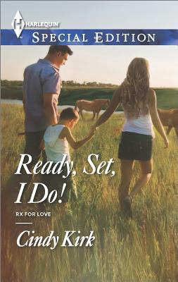 Ready, Set, I Do! (Rx for Love, 12)
