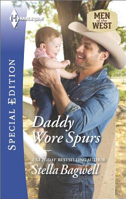 Daddy Wore Spurs (Men of the West)