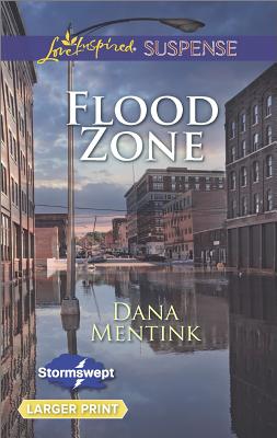 Flood Zone (Love Inspired LP Suspense Stormswept)