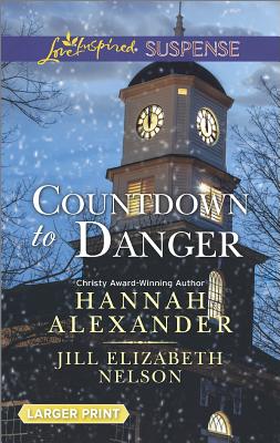 Countdown to Danger: An Anthology (Love Inspired Suspense)