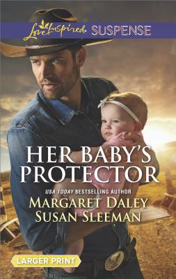 Her Baby's Protector: Saved by the Lawman Saved by the SEAL
