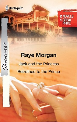 Jack and the Princess & Betrothed to the Prince: A