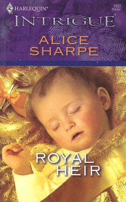 Image for Royal Heir (Harlequin Intrigue Series)
