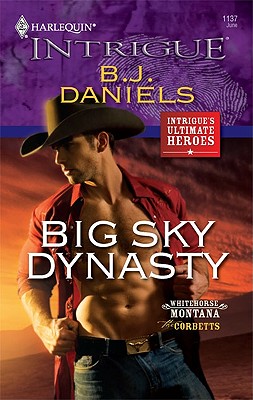 Big Sky Dynasty (Harlequin Intrigue Series)