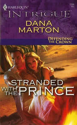 Image for Stranded with the Prince (Harlequin Intrigue Series)