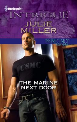 MARINE NEXT DOOR, THE, MILLER, JULIE MARINE NEXT DOOR, THE, MILLER, JULIE