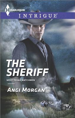 Image for The Sheriff (Harlequin Intrigue West Texas Watchmen)
