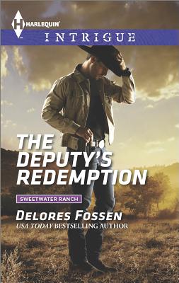 Image for The Deputy's Redemption (Harlequin Intrigue Sweetwater Ranch)