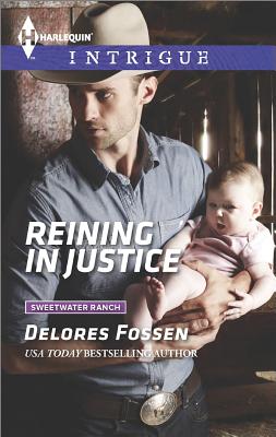 Reining in Justice (Harlequin Intrigue Sweetwater Ranch)