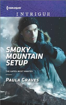 Smoky Mountain Setup (The Gates: Most Wanted)