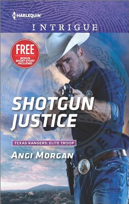 Image for Shotgun Justice (Texas Rangers: Elite Troop)