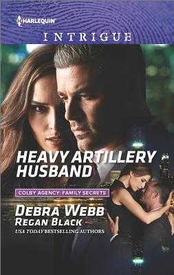 Image for Heavy Artillery Husband (Colby Agency: Family Secrets)