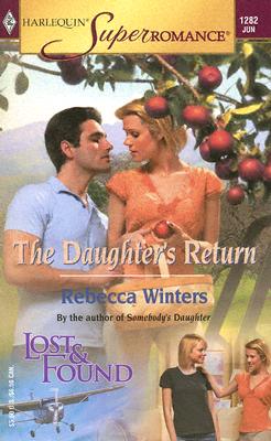 The Daughter's Return: Lost & Found