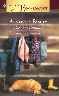 Almost A Family (Harlequin Super Romance)