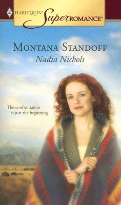 Montana Standoff (Harlequin Superromance No. 1287)