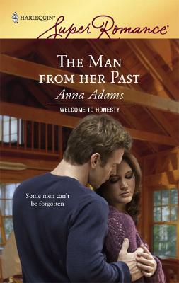 Image for The Man From Her Past (Harlequin Super Romance)