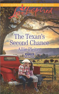 The Texan's Second Chance (Blue Thorn Ranch, 3)