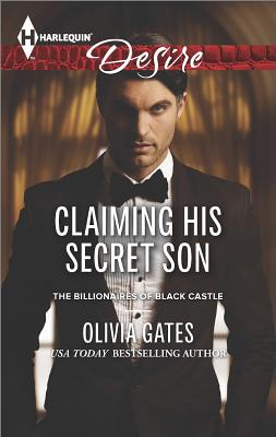 Claiming His Secret Son (Harlequin Desire The Billionaires of Bla)