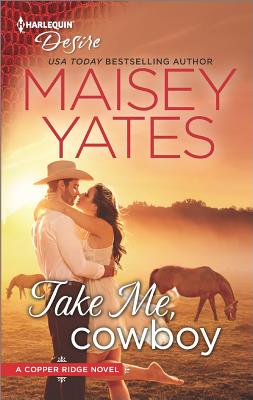 Take Me, Cowboy (Copper Ridge)