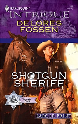 Shotgun Sheriff (Harlequin Intrigue (Larger Print))
