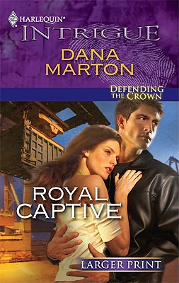 Royal Captive Marton, Dana