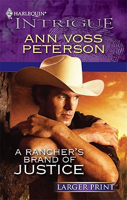 A Rancher's Brand of Justice Peterson, Ann Voss