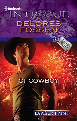 GI Cowboy (Harlequin Intrigue (Larger Print))