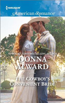 The Cowboy's Convenient Bride (Harlequin American Romance)