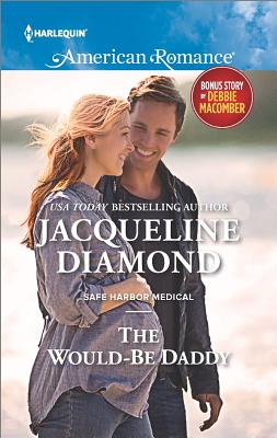 The Would-Be Daddy (Safe Harbor Medical)