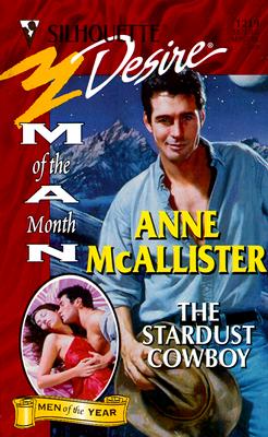 Image for Stardust Cowboy (Man Of The Month/Man Of The Month) (Silhouette Desire, 1219)