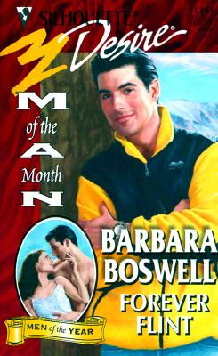 Image for Forever Flint (Man Of The Month/Man Of The Month Anniversary) (Silhouette Desire, 1243)