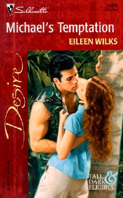 Image for Michael'S Temptation (Tall, Dark & Eligible) (Silhouette Desire, No. 1409)
