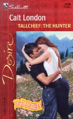 Tallchief: The Hunter (The Tallchiefs) (Harlequin Desire)