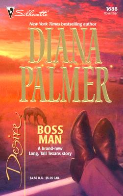 Boss Man (The Long Tall Texans) (Silhouette Desire)