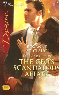 The CEO's Scandalous Affair (The Garrisons)