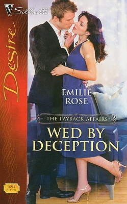 Wed by Deception (The Payback Affairs, 3)