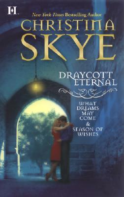Image for Draycott Eternal: What Dreams May Come Season Of Wishes