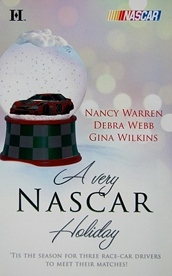 A Very NASCAR Holiday: All I Want for Christmas Christmas Past Secret Santa (Hqn)