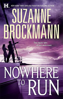 Nowhere to Run: Not Without Risk A Man to Die For
