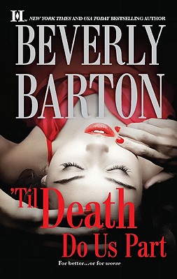 'Til Death Do Us Part: Blackwood's Woman Roarke's Wife (Hqn)