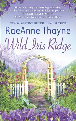 Wild Iris Ridge (Hqn) (English Edition)