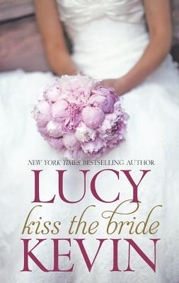 Kiss the Bride: The Wedding DressThe Wedding KissSparks Fly