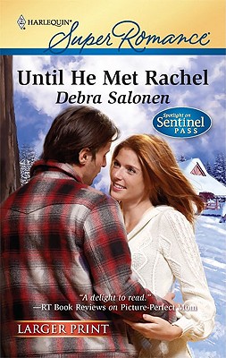 Until He Met Rachel Salonen, Debra