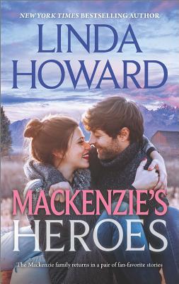 Mackenzie's Heroes: Mackenzie's Pleasure Mackenzie's Magic (Heartbreakers)