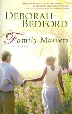 Family Matters (Steeple Hill Women's Fiction #58)
