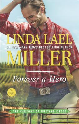 Forever a Hero (The Carsons of Mustang Creek)